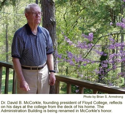 Dr. David McCorkle, founding president of Georgia Highlands College