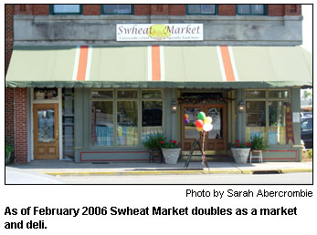 As of February 2006 Swheat Market doubles as a market and deli.