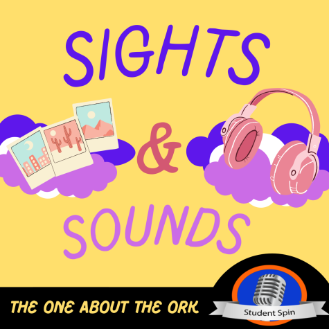 Sights & Sounds: The One About The ORK